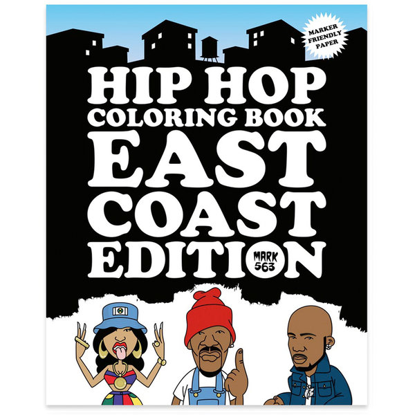 Hip Hop Coloring Book East Coast - Mark 563