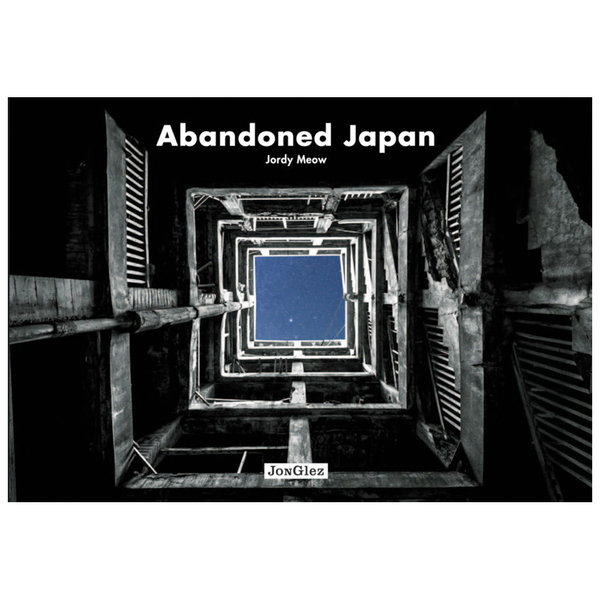 Abandoned Japan - Jordy Meow